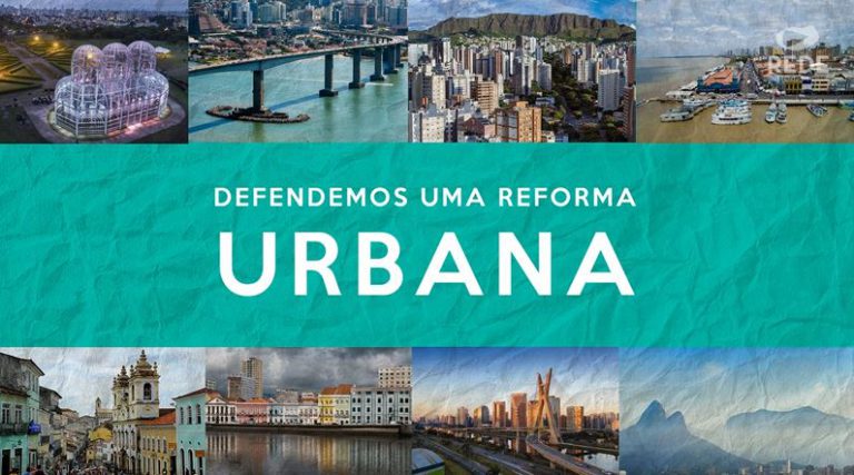 Leia mais sobre o artigo Princípios da Rede: Reforma Urbana